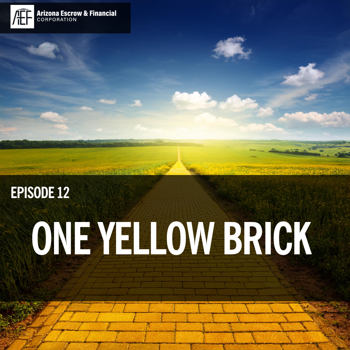Practical and Positive Leadership Episode 12
