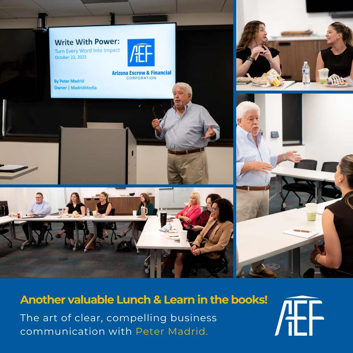 Lunch & Learn with Peter Madrid collage of images of a lunch and learn at Arizona Escrow offices with Peter Madrid