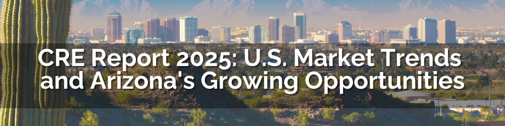 AEF Blog – Year end Market Update – Title CRE Report 2025: U.S. Market Trends and Arizona's Growing Opportunities